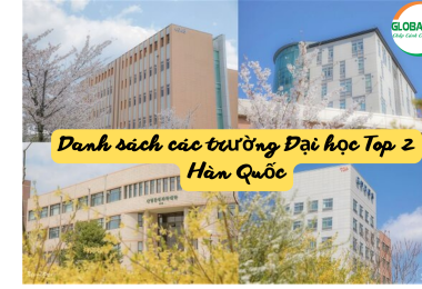 [MỚI 2023] – Danh sách các trường đại học TOP 2 Hàn Quốc