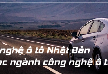 Ngành Công Nghệ Ô Tô Nhật Bản – Có Nên Du Học Ngành Ô Tô Nhật Bản