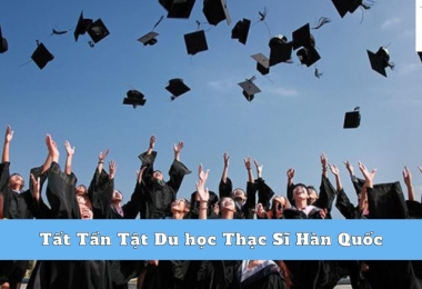 Tất Tần Tật Du Học Thạc Sĩ Hàn Quốc