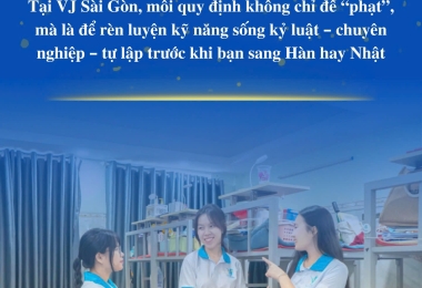 KÝ TÚC XÁ GLOBAL – VJ VIETNAM: HỌC CÁCH SỐNG NHƯ SINH VIÊN QUỐC TẾ