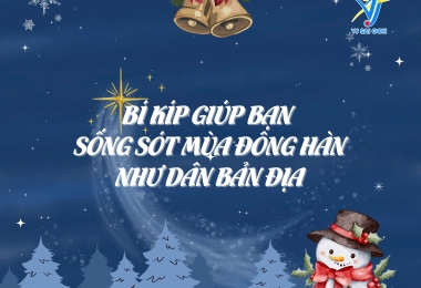 5 Bí Kíp Sinh Tồn Mùa Đông Hàn Quốc – Giữ Ấm Cơ Thể & Yêu Thương Bản Thân Nhiều Hơn