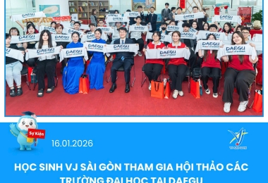 HỌC SINH GLOBAL – VJ VIETNAM SÀI GÒN THAM GIA HỘI THẢO CÁC TRƯỜNG ĐẠI HỌC TẠI DAEGU