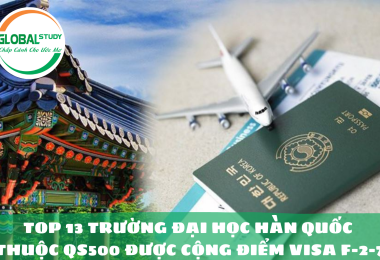 Top 13 trường đại học Hàn Quốc thuộc QS500 được cộng điểm visa F-2-7