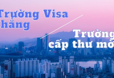 Phân biệt trường Visa thẳng và trường cấp thư mời du học Hàn Quốc