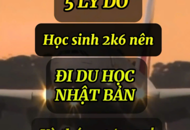 5 Lý do sinh viên 2K6 nên du học Nhật Bản kỳ tháng 4/2025: Cơ hội vàng để thay đổi cuộc đời