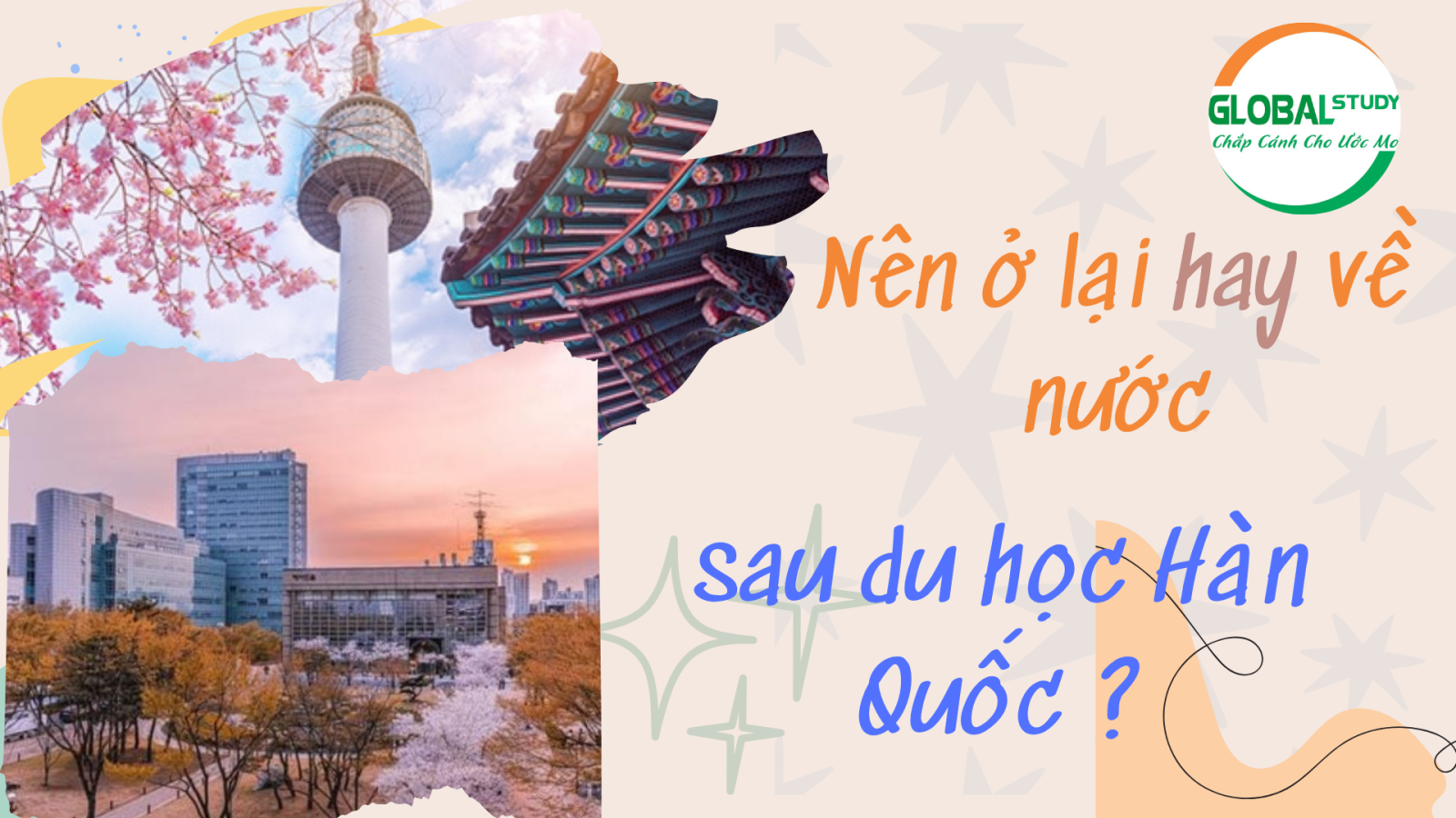 Nên ở lại hay về nước sau du học HQ?