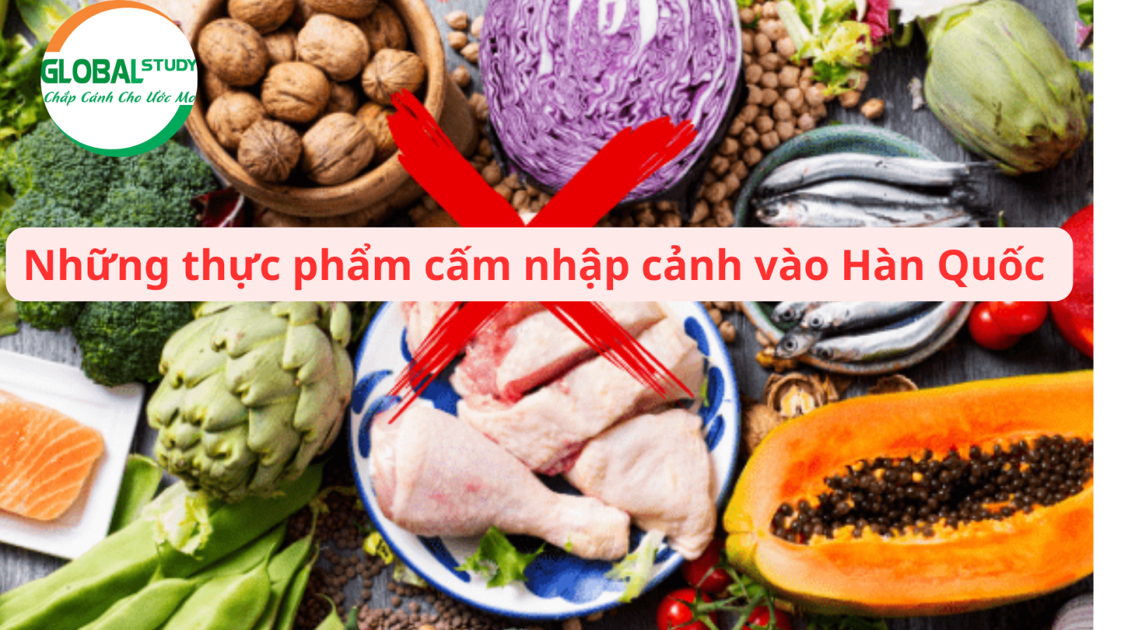 Những loại thực phẩm cấm nhập cảnh vào Hàn quốc