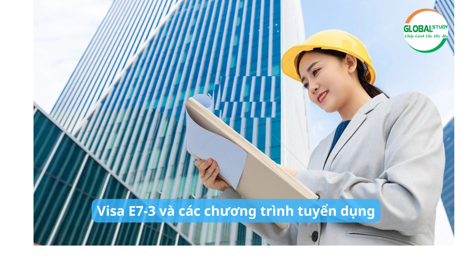 Visa E7-3 và các chương trình tuyển dụng