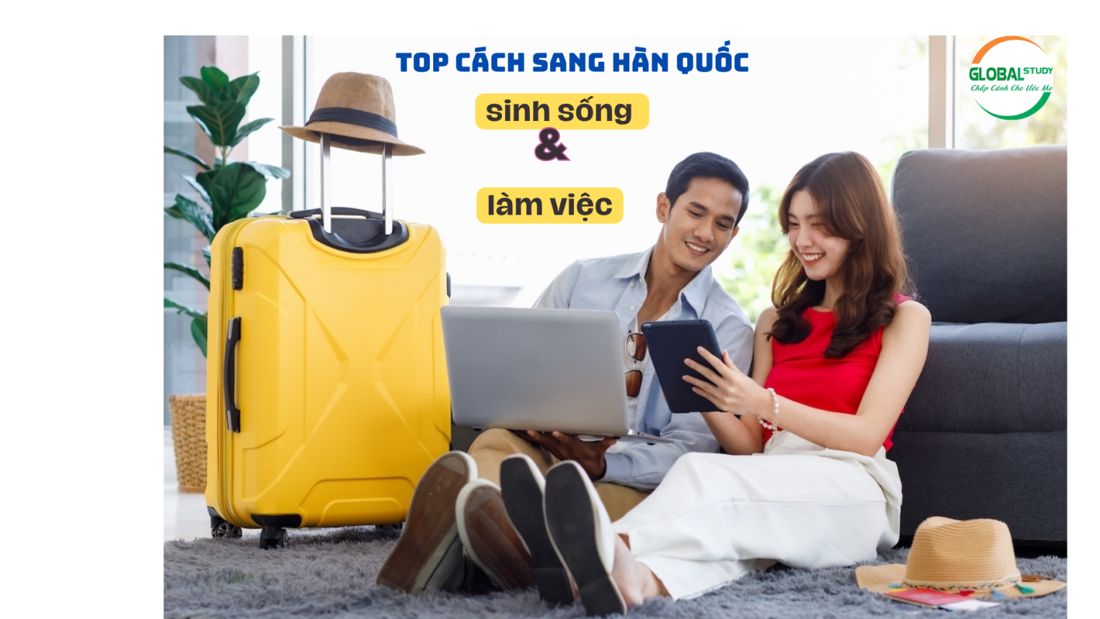 Top cách sang HQ sinh sống và làm việc