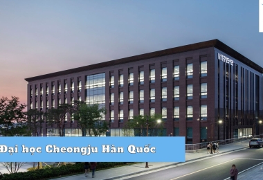 Đại học Cheongju Hàn Quốc TOP 1 Miền Trung Hàn Quốc