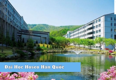 Đại Học Hoseo Hàn Quốc – Trường Chuyên Công Nghệ Điện Tử Gần Seoul