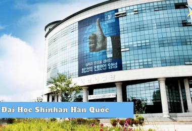 Đại Học Shinhan Hàn Quốc –  Học Phí Cực Tốt Gần Seoul