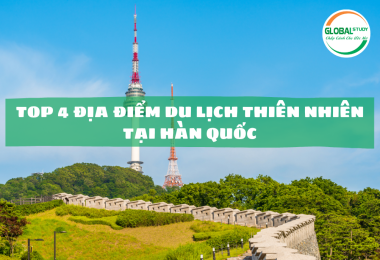 Top 4 địa điểm du lịch thiên nhiên tại Hàn Quốc