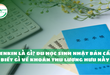 Nenkin là gì? Du học sinh Nhật Bản cần biết gì về khoản thu lương hưu này