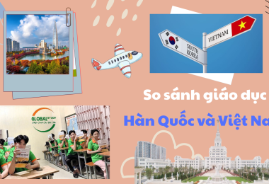 So Sánh Giáo Dục Hàn Quốc Và Việt Nam