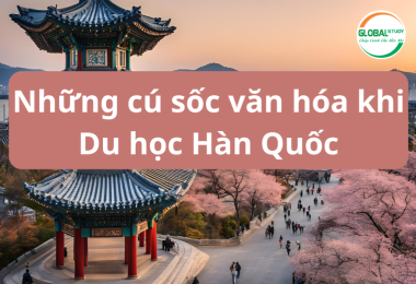 Du học Hàn Quốc: Sẵn Sàng Đối Mặt Với Những Cú Sốc Văn Hóa
