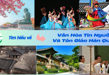Tìm Hiểu Về Văn Hóa Tín Ngưỡng Và Tôn Giáo Hàn Quốc